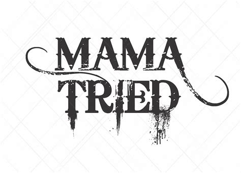 Mama Tried Cute Sayings PNG JPEG SVG Sublimation Transfer Etsy