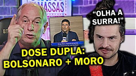 Ciro Gomes Taxando Moro Bolsonaro Cortes Luideverso Youtube