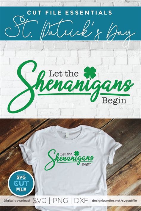 St Patrick S Day SVG Let The Shenanigans Begin Svg