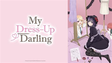 Watch My Dress-Up Darling - Crunchyroll