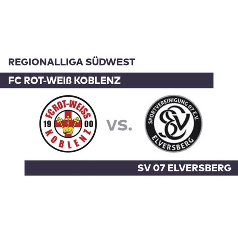 FC Rot Weiß Koblenz SV 07 Elversberg Verdienter Auswärtssieg