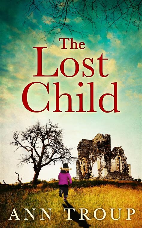 The Lost Child eBook by Ann Troup - EPUB | Rakuten Kobo Canada