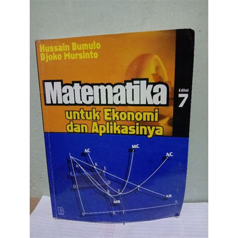 Jual Matematika Untuk Ekonomi Dan Aplikasinya Shopee Indonesia