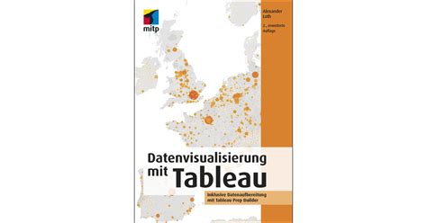 Datenvisualisierung Mit Tableau Book