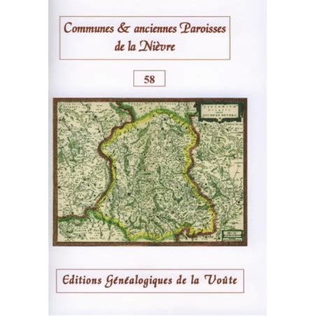 Noms Des Communes Et Anciennes Paroisses De France La Ni Vre