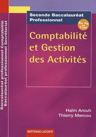 Compta Et Gestion Des Activites De Bac Pro Comptabilite Secretariat