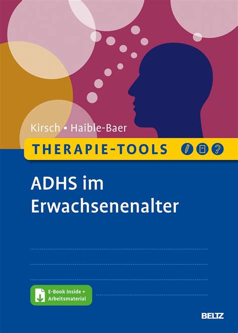 Therapie Tools Adhs Im Erwachsenenalter Von Peter Kirsch Buch