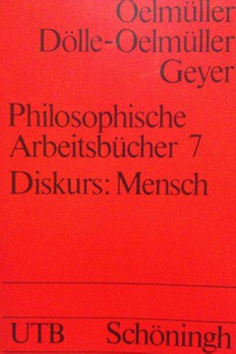 Diskurs Mensch Philosophische Arbeitsb Cher Zvab