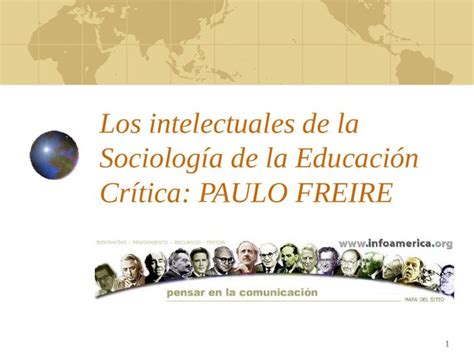 Ppt Los Intelectuales De La Sociolog A De La Educaci N Cr Tica