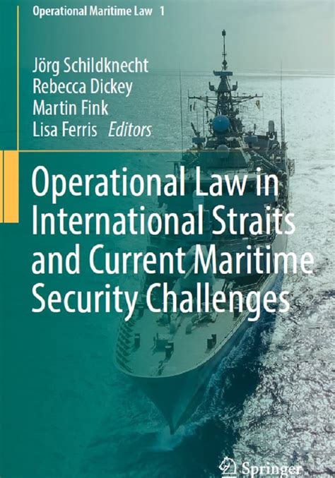 Operational Law In International Straits And Current Maritime Security