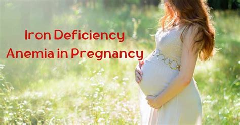 Iron Deficiency Anemia In Pregnancy Doctoronhealth