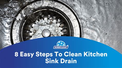 8 Easy Steps To Clean Kitchen Sink Drain