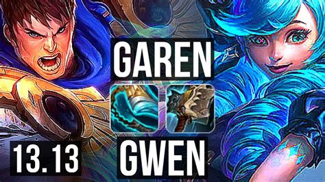 Garen Vs Gwen Top 6 0 0 700 Games 900k Mastery Dominating Kr