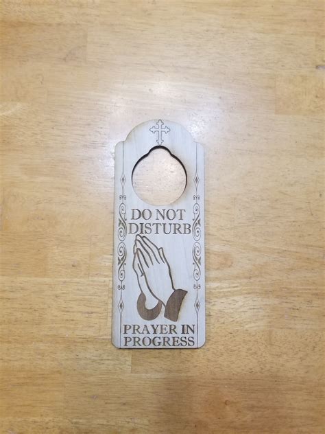 Do Not Disturb Prayer In Progress Engraved Door Hanger Sign Etsy