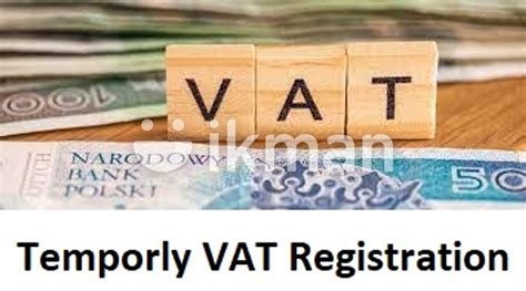 Temporary Vat Registration Export Purposes Colombo Ikman