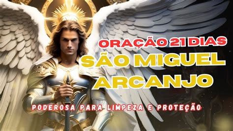 Ora O Poderosa De Dias De Arcanjo Miguel Para Prote O E Limpeza