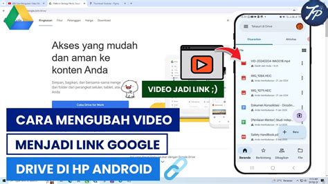 Cara Mengubah Video Menjadi Link Google Drive Di Hp Android Youtube