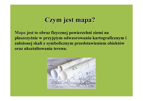 Wyklad 5 Notatki z wykładu z Geodezji Czym jest mapa Czym jest mapa