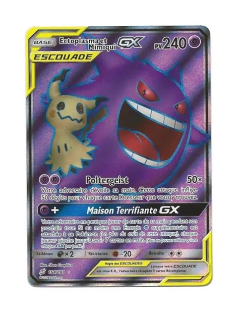 CARTE POKEMON ECTOPLASMA Et Mimiqui GX 164 181 SL09 SL9 FR Officielle