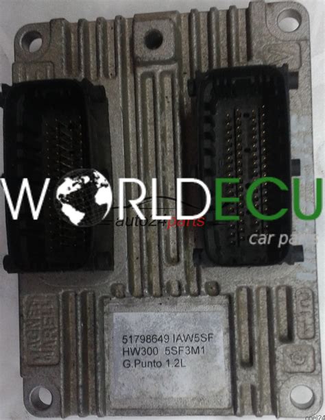 ECU ENGINE CONTROLLER FIAT GRANDE PUNTO 1 2 51798649 IAW5SF HW300