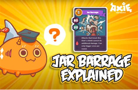 Understanding the Fascinating World of Axies and the Jar Barrage Axie ...