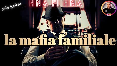 La Mafia Familiale La Maman Youtube