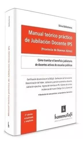 Manual Te Rico Pr Ctico Jubilaci N Docente Ips Ballesteros Mercadolibre