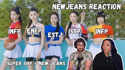 ENFPxINTJ REACTION NEWJEANS SUPER SHY NEW JEANS REACTION YouTube