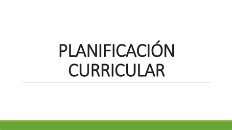 Planificación curricular PPT Descarga Gratuita