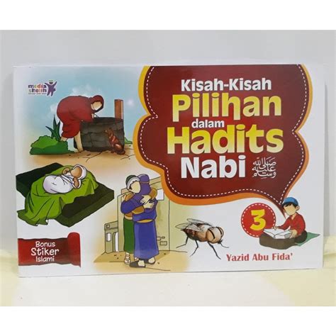 Jual KISAH KISAH PILIHAN DALAM HADITS NABI JILID 3 Shopee Indonesia