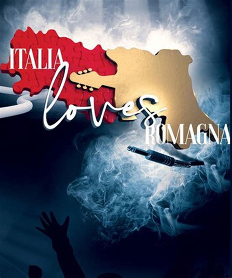 ITALIA LOVES ROMAGNA Il Concerto Date E Biglietti Teatro It