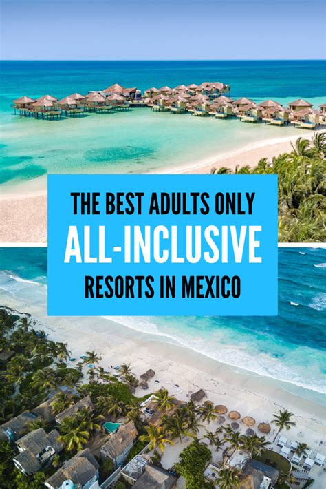 The 16 Best Adults Only All Inclusive Resorts In Mexico Artofit