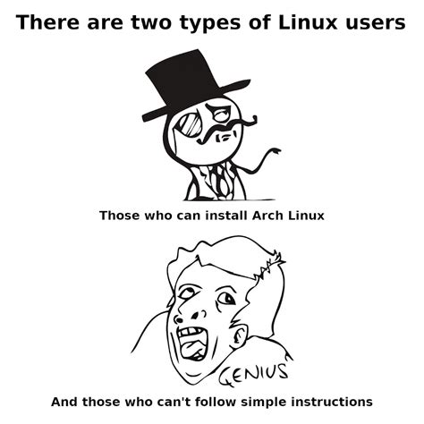 There Are Two Types Of Linux Users Oc Rlinuxmasterrace