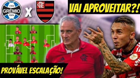 PROVÁVEL ESCALAÇÃO DO FLAMENGO PARA ENFRENTAR O GRÊMIO A IMPORTÂNCIA