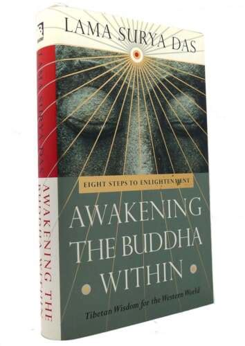 Lama Surya Das Awakening The Buddha Within Tibetan Wisdom For The