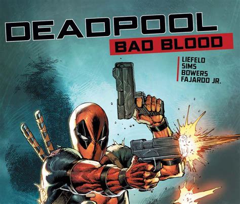 Deadpool Bad Blood 2022 1 Comic Issues Marvel