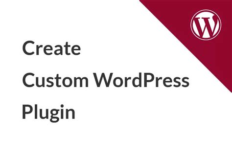 How To Create A Custom Wordpress Plugin With Database