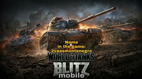 Player In World Of Tanks Blitz Mobile Name In The Game