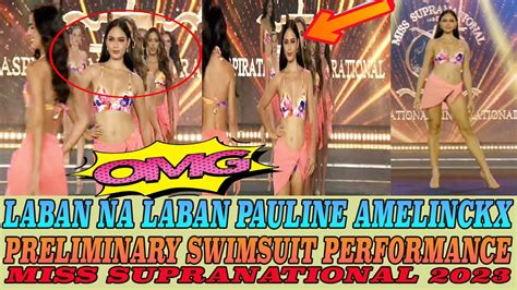 Pak Pauline Amelinckx Laban Na Laban Swimsuit Performance Preliminary Miss Supranational 2023