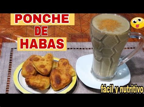 Desayuno S Per Nutritivo Ponche De Habas F Cil Y R Pido Muy Bueno