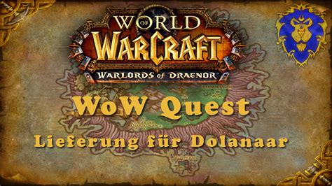 Wow Quest Lieferung Für Dolanaar Youtube