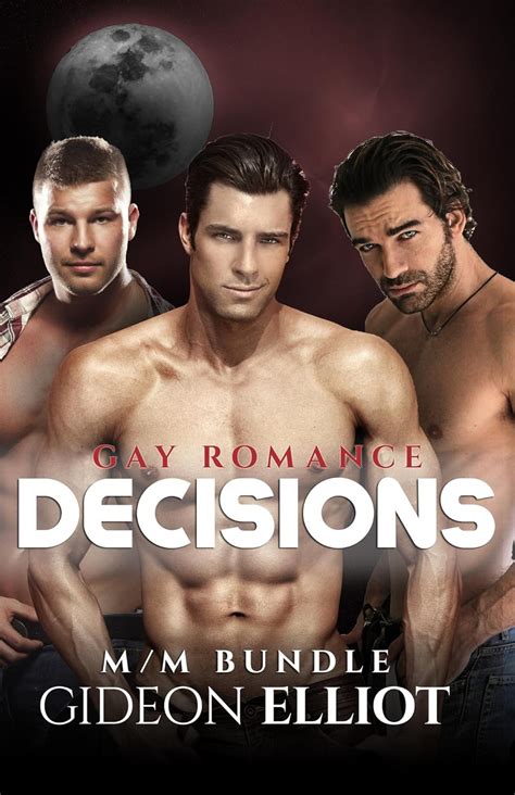 Decisions Gay Romance M M Bundle Kindle Edition By Elliot Gideon Literature Fiction