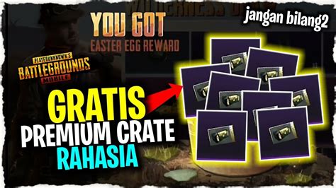 Cara Dapat Premium Crate Gratis Rahasia Pubg Mobile Indonesia Youtube