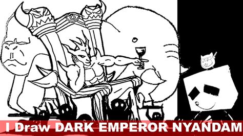 I Draw Dark Emperor Nyandam The Battle Cats Youtube