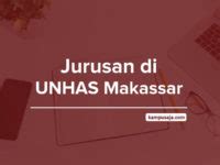 Jurusan Di UNHAS Makassar 2022