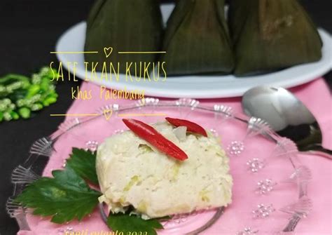 Resep Sate Ikan Kukus Khas Palembang Oleh Yanti Sutanto Cookpad