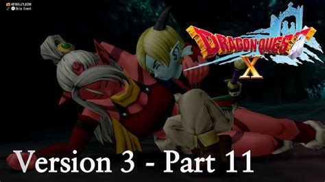 Dragon Quest X Version 3 Alt Run Part 11 The Realm Of Darkness YouTube