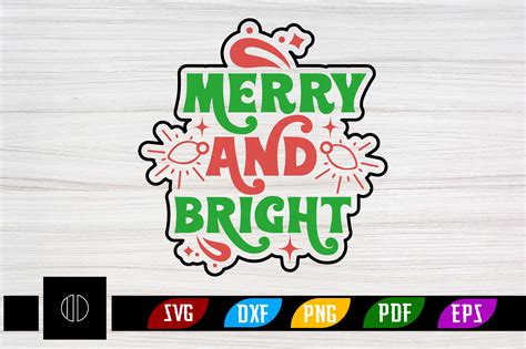 Merry And Bright Svg Design Graphic By Ijdesignerbd Creative Fabrica