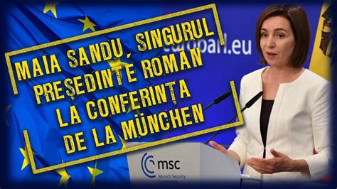 Maia Sandu singurul Președinte român la Conferința pentru securitate