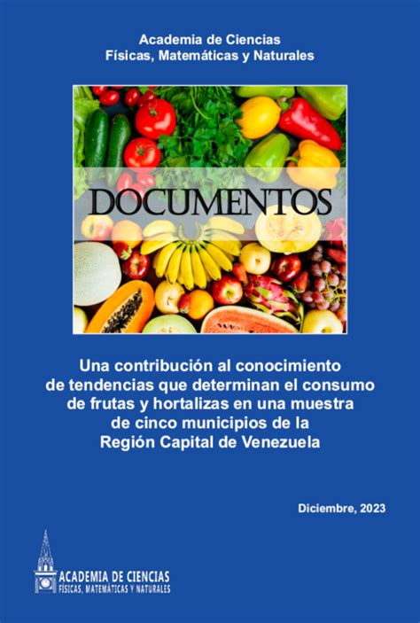 Una Contribución Al Conocimiento De Tendencias Que Determinan El Consumo De Frutas Y Hortalizas